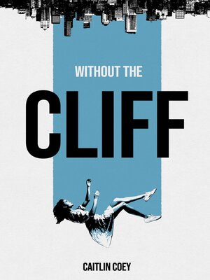 cover image of Without the Cliff